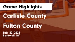 Carlisle County  vs Fulton County Game Highlights - Feb. 22, 2022