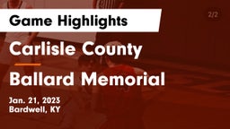 Carlisle County  vs Ballard Memorial  Game Highlights - Jan. 21, 2023