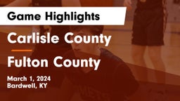 Carlisle County  vs Fulton County Game Highlights - March 1, 2024