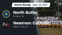 Recap: North Butler  vs. Newman Catholic  2021