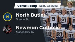 Recap: North Butler  vs. Newman Catholic  2022