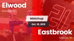 Matchup: Elwood  vs. Eastbrook  2019