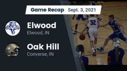 Recap: Elwood  vs. Oak Hill  2021