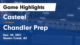 Casteel  vs Chandler Prep  Game Highlights - Dec. 20, 2021