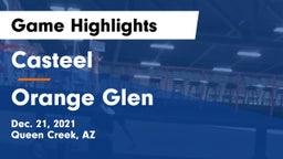 Casteel  vs Orange Glen  Game Highlights - Dec. 21, 2021
