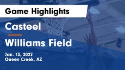 Casteel  vs Williams Field  Game Highlights - Jan. 13, 2022