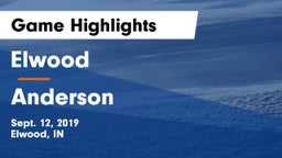 Elwood  vs Anderson  Game Highlights - Sept. 12, 2019