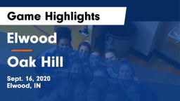 Elwood  vs Oak Hill  Game Highlights - Sept. 16, 2020