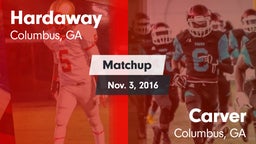 Matchup: Hardaway  vs. Carver  2016