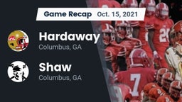 Recap: Hardaway  vs. Shaw  2021