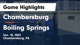 Chambersburg  vs Boiling Springs  Game Highlights - Jan. 10, 2022