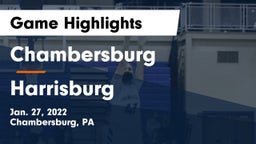 Chambersburg  vs Harrisburg  Game Highlights - Jan. 27, 2022