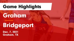 Graham  vs Bridgeport  Game Highlights - Dec. 7, 2021