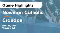 Newman Catholic  vs Crandon  Game Highlights - Nov. 25, 2017