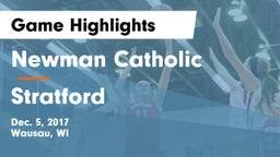 Newman Catholic  vs Stratford  Game Highlights - Dec. 5, 2017