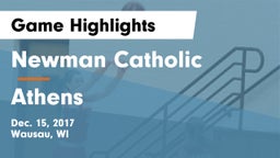 Newman Catholic  vs Athens Game Highlights - Dec. 15, 2017