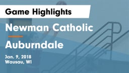 Newman Catholic  vs Auburndale Game Highlights - Jan. 9, 2018