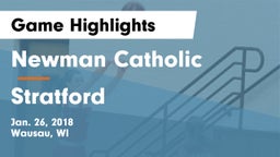 Newman Catholic  vs Stratford Game Highlights - Jan. 26, 2018