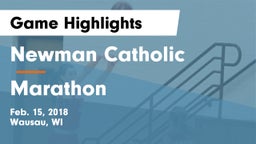 Newman Catholic  vs Marathon  Game Highlights - Feb. 15, 2018