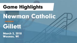 Newman Catholic  vs Gillett Game Highlights - March 3, 2018