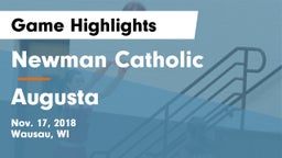 Newman Catholic  vs Augusta  Game Highlights - Nov. 17, 2018