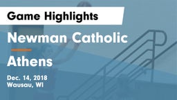 Newman Catholic  vs Athens  Game Highlights - Dec. 14, 2018