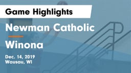 Newman Catholic  vs Winona  Game Highlights - Dec. 14, 2019
