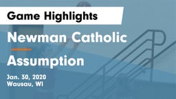 Newman Catholic  vs Assumption  Game Highlights - Jan. 30, 2020