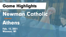 Newman Catholic  vs Athens  Game Highlights - Feb. 12, 2021
