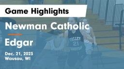 Newman Catholic  vs Edgar  Game Highlights - Dec. 21, 2023