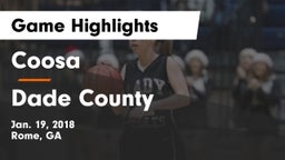 Coosa  vs Dade County  Game Highlights - Jan. 19, 2018