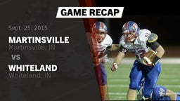 Recap: Martinsville  vs. Whiteland  2015