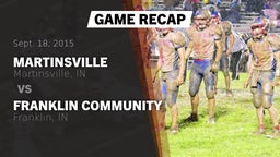 Recap: Martinsville  vs. Franklin Community  2015