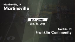 Matchup: Martinsville HS vs. Franklin Community  2016