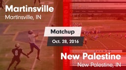 Matchup: Martinsville HS vs. New Palestine  2016