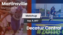 Matchup: Martinsville HS vs. Decatur Central  2017