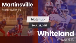 Matchup: Martinsville HS vs. Whiteland  2017