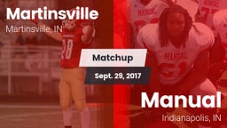 Matchup: Martinsville HS vs. Manual  2017