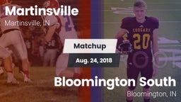 Matchup: Martinsville HS vs. Bloomington South  2018