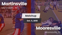 Matchup: Martinsville HS vs. Mooresville  2018
