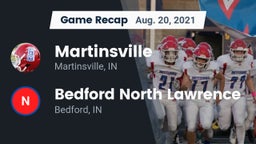 Recap: Martinsville  vs. Bedford North Lawrence  2021