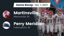 Recap: Martinsville  vs. Perry Meridian  2021