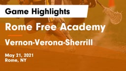 Rome Free Academy  vs Vernon-Verona-Sherrill  Game Highlights - May 21, 2021