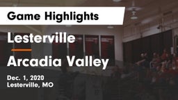 Lesterville  vs Arcadia Valley Game Highlights - Dec. 1, 2020