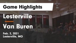 Lesterville  vs Van Buren  Game Highlights - Feb. 2, 2021