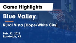 Blue Valley  vs Rural Vista [Hope/White City]  Game Highlights - Feb. 12, 2022