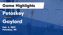Petoskey  vs Gaylord  Game Highlights - Feb. 4, 2022