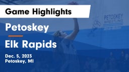 Petoskey  vs Elk Rapids  Game Highlights - Dec. 5, 2023