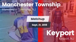 Matchup: Manchester Township vs. Keyport  2018