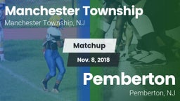 Matchup: Manchester Township vs. Pemberton  2018